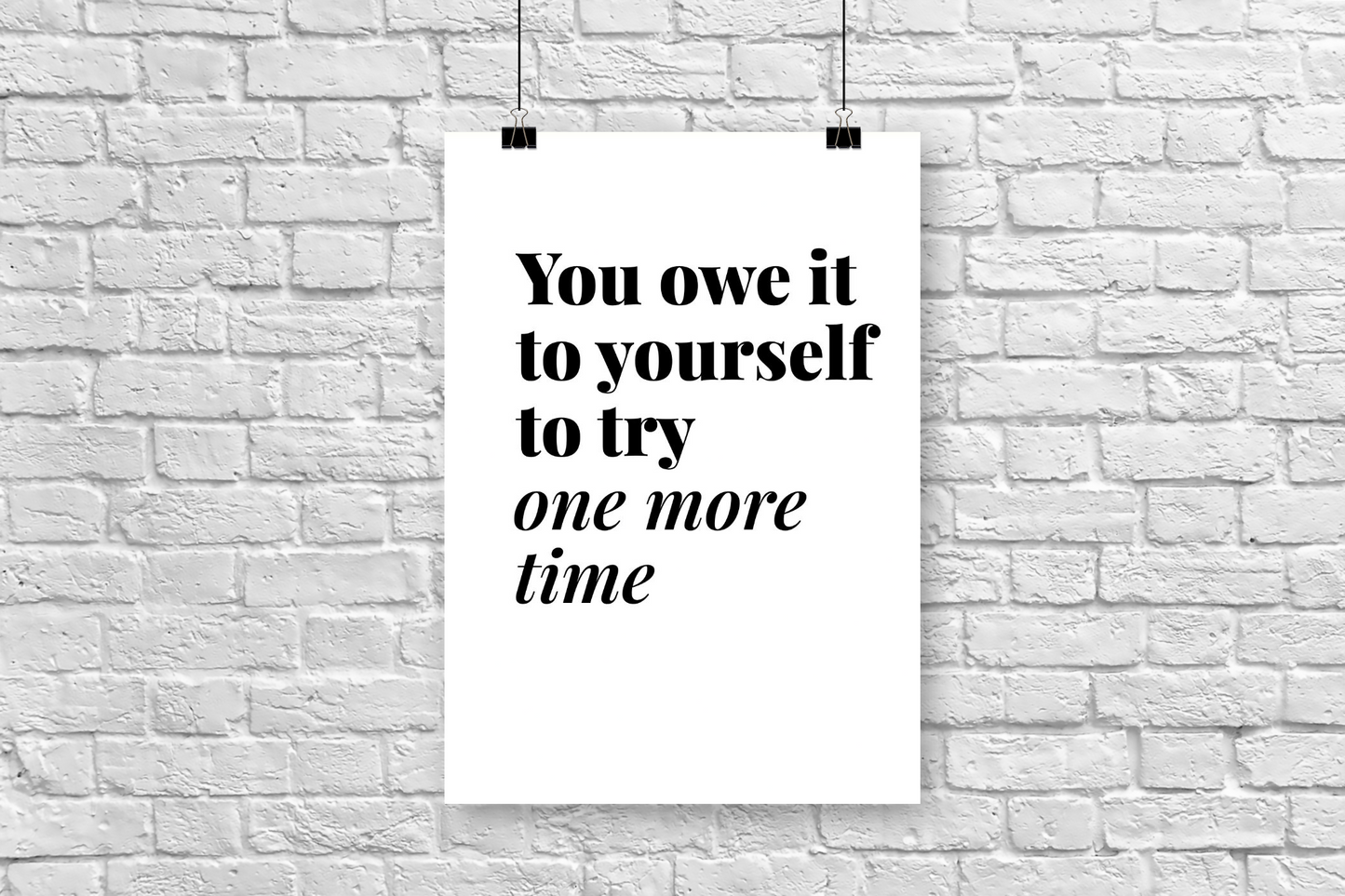 One More Time Motivational Poster 20x25 cm / 8x10″