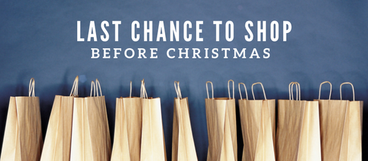 Last Chance to Shop Before Christmas!