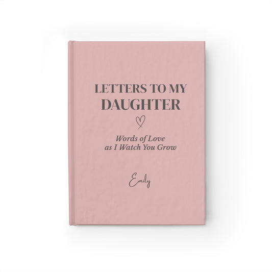 Letters to My Daughter Journal - Ruled Line