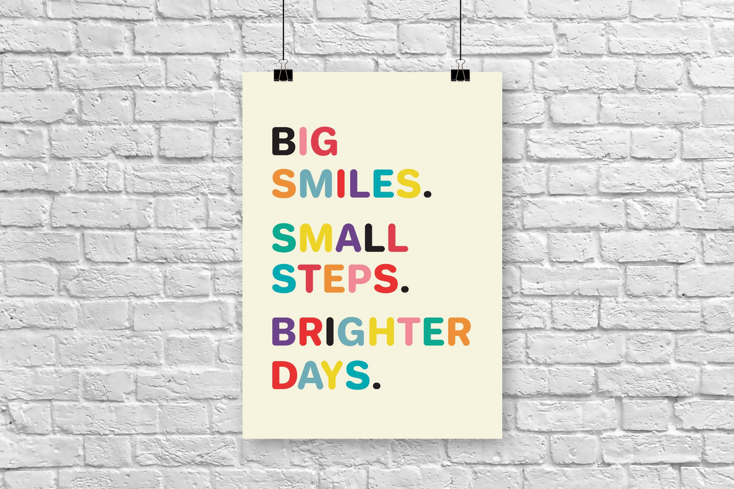 Big Smiles Motivational Poster 21x29.7 cm / 8x12"