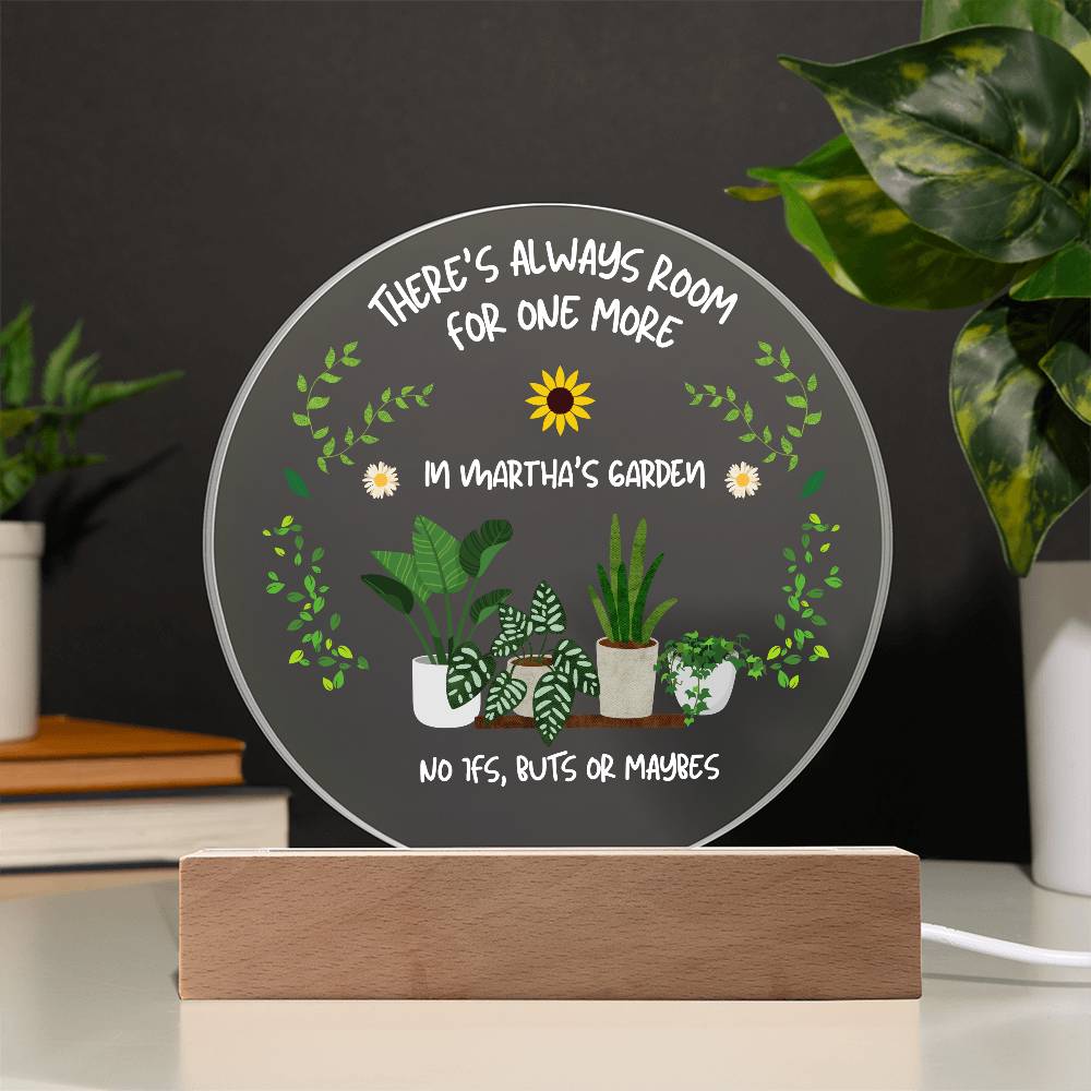 'One More Plant' Gardener Acrylic Plaque