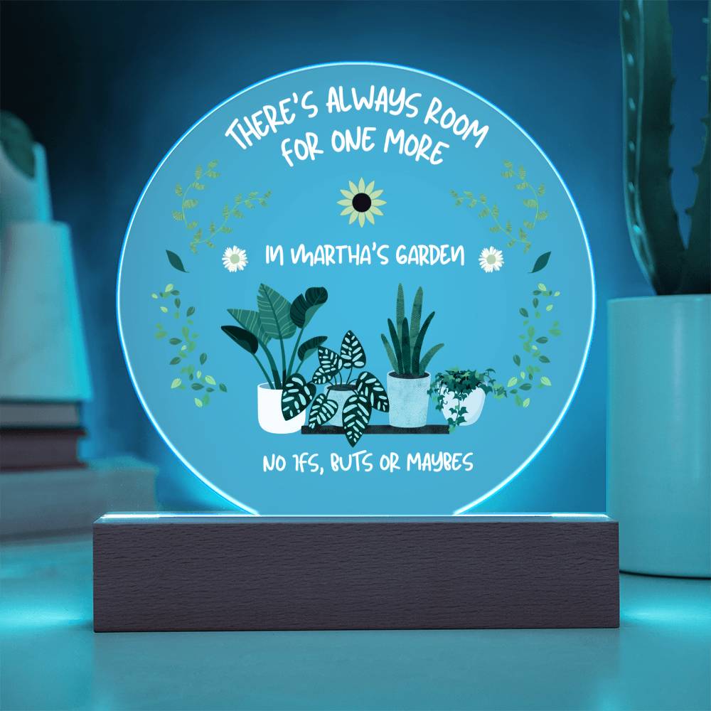 'One More Plant' Gardener Acrylic Plaque