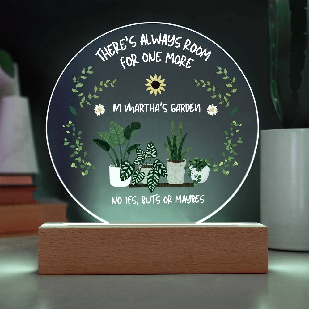 'One More Plant' Gardener Acrylic Plaque