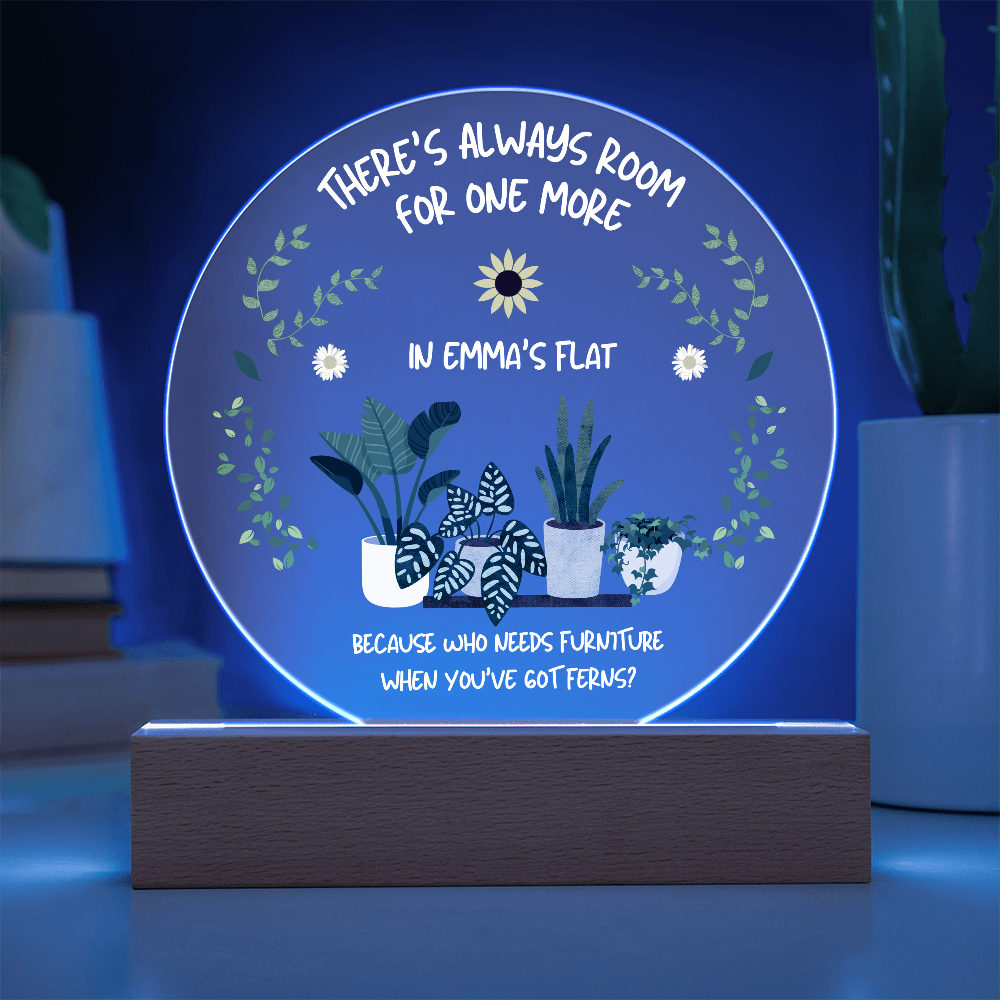 'One More Plant' Gardener Acrylic Plaque